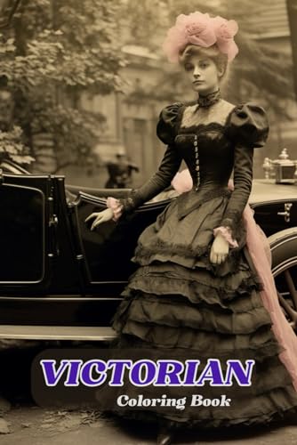 Victorian Coloring Book. Line art. For Teens: Relax, Vintage Retro Beauty von Independently published